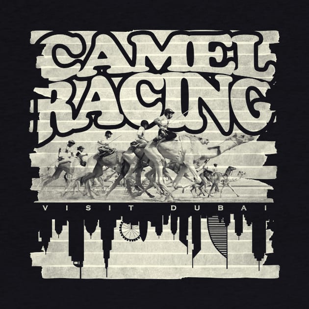 Camel Racing by PAPER TYPE